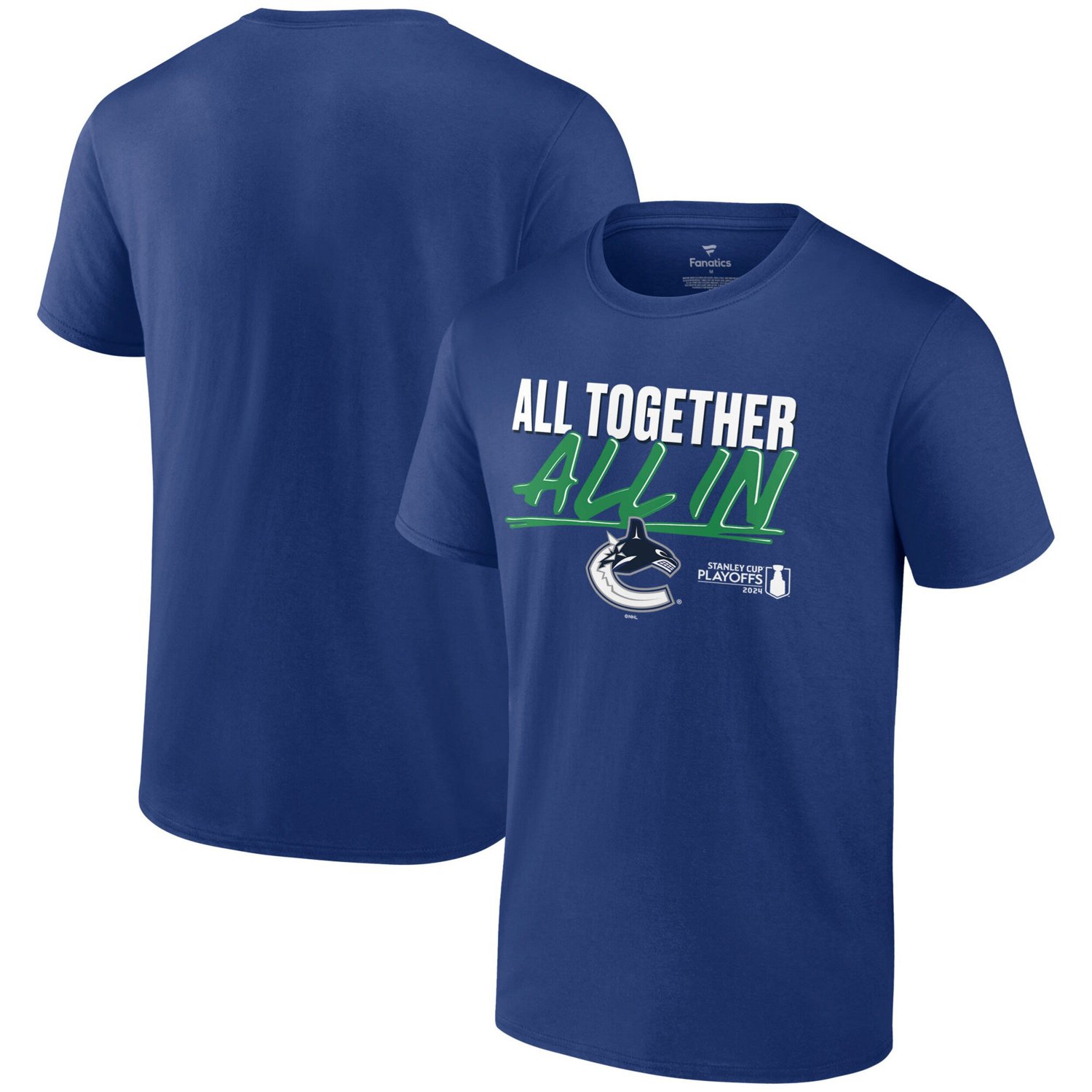 Fanatics Vancouver Canucks 2024 Stanley Cup Playoffs Slogan T-Shirt