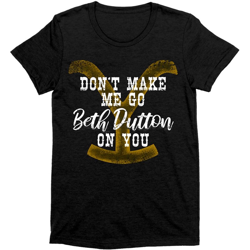 Yellowstone Women’s Don’t Make Me Go Graphic T-Shirt Black, Medium - Women's Outdoor Short-Sleeve Tops at Academy Sports product image