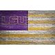 Fan Creations Louisiana State University Distressed Flag 11 in x 19 in Sign                                                      - view number 1 selected