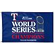 WinCraft Rangers 2023 World Series Champs Deluxe 3 x 5 Flag                                                                      - view number 1 selected