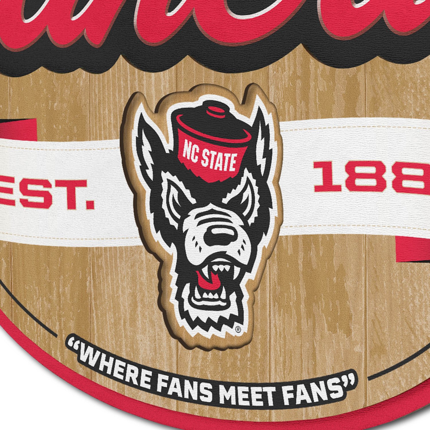 YouTheFan North Carolina State University Fan Cave Sign  - view number 3