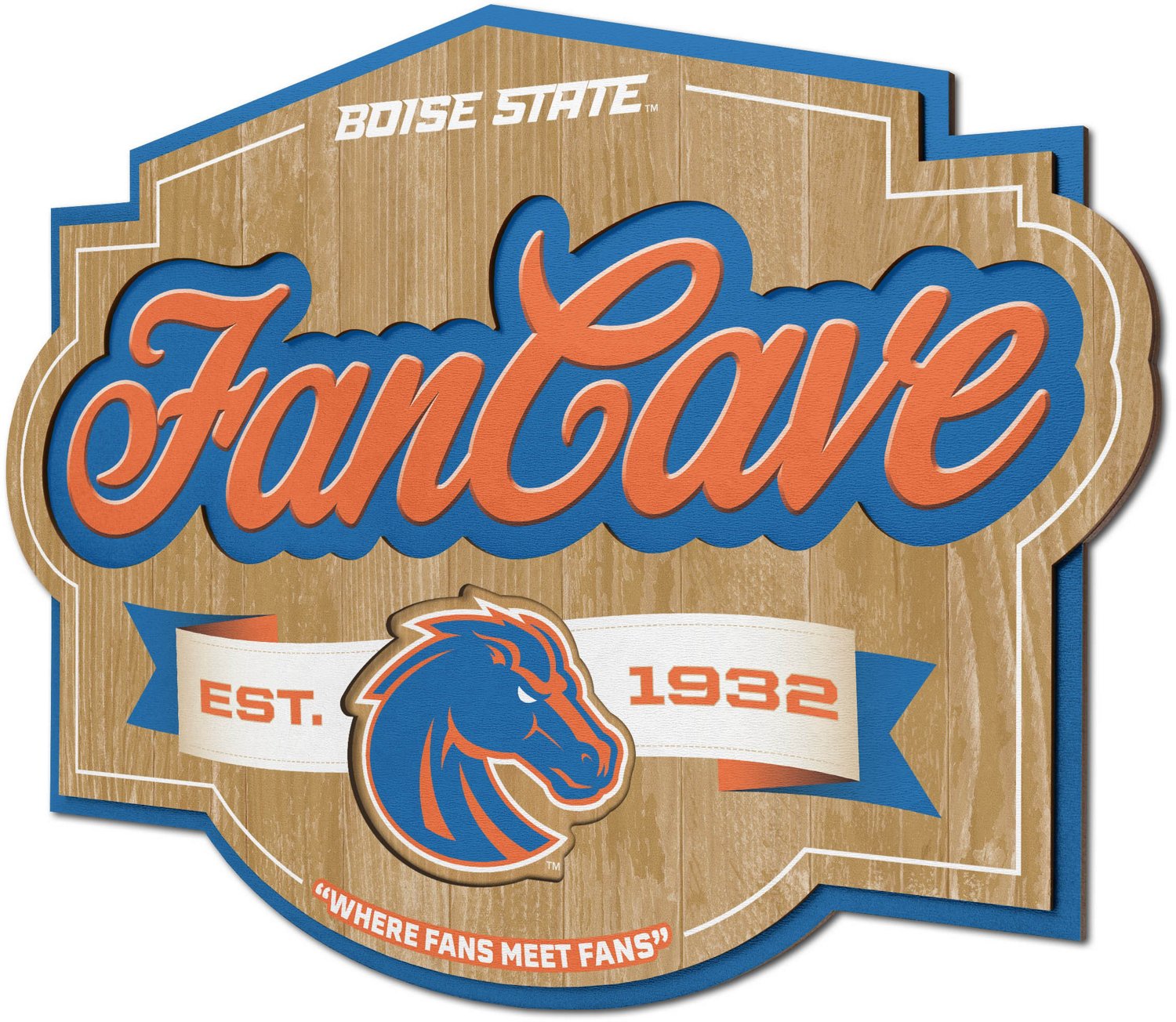 YouTheFan Boise State University Fan Cave Sign