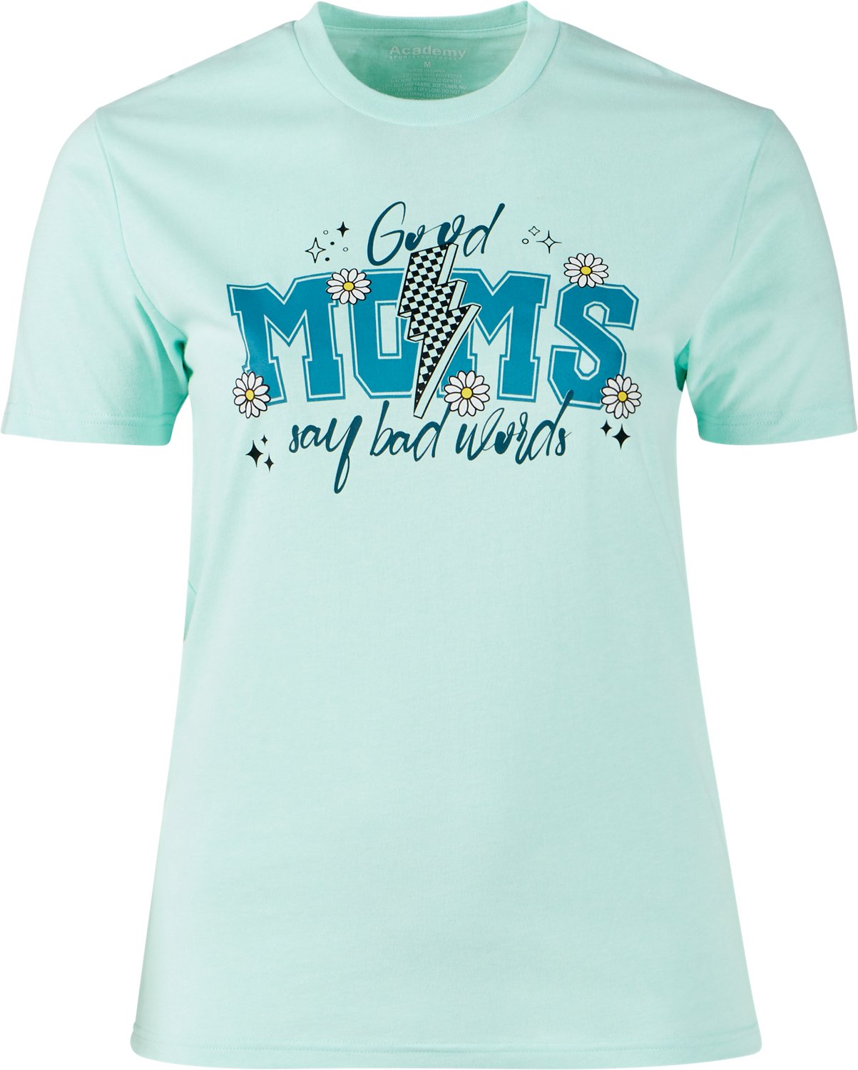 Academy Sports + Outdoors Women's Good Moms Bad Words Flower T-shirt